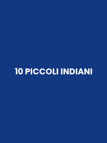 10 PICCOLI INDIANI