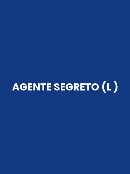 AGENTE SEGRETO (L )