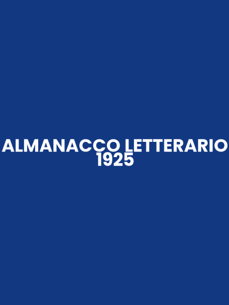 ALMANACCO LETTERARIO 1925