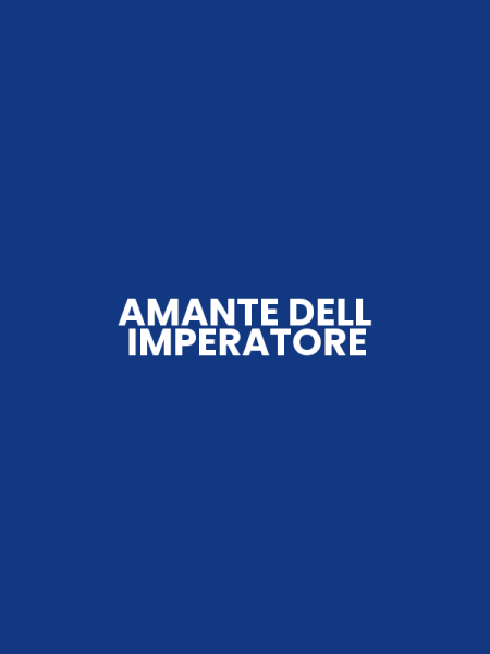 AMANTE DELL IMPERATORE