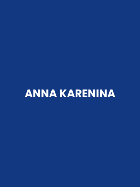 ANNA KARENINA