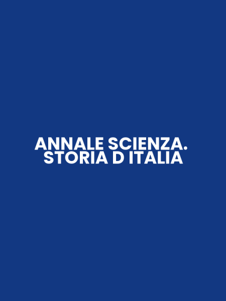ANNALE SCIENZA. STORIA D ITALIA