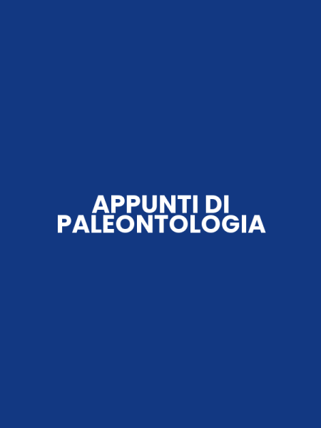 APPUNTI DI PALEONTOLOGIA