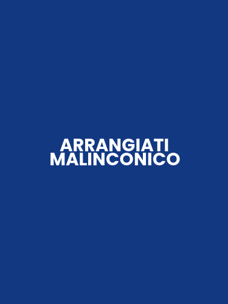 ARRANGIATI MALINCONICO