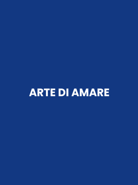 ARTE DI AMARE