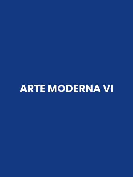 ARTE MODERNA VI