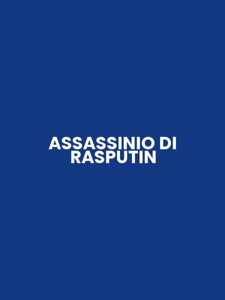 ASSASSINIO DI RASPUTIN