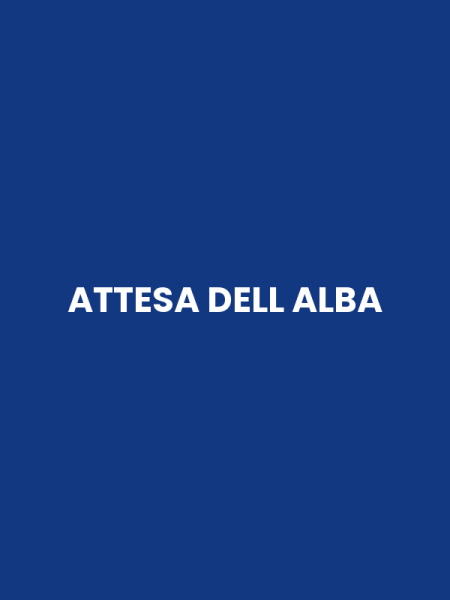 ATTESA DELL ALBA