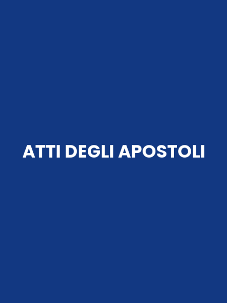 ATTI DEGLI APOSTOLI