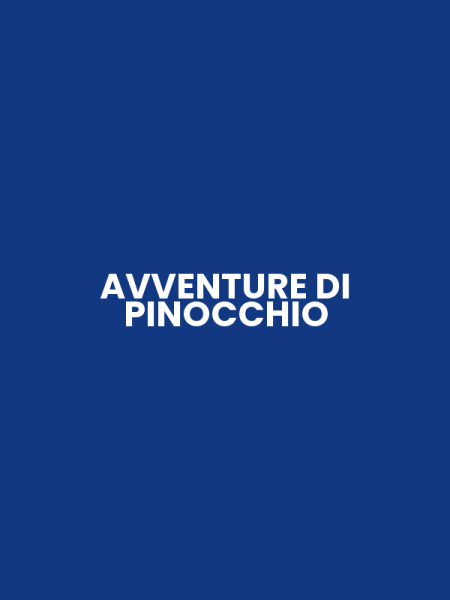 AVVENTURE DI PINOCCHIO