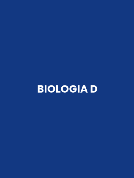 BIOLOGIA D