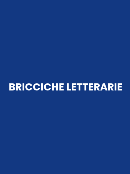 BRICCICHE LETTERARIE