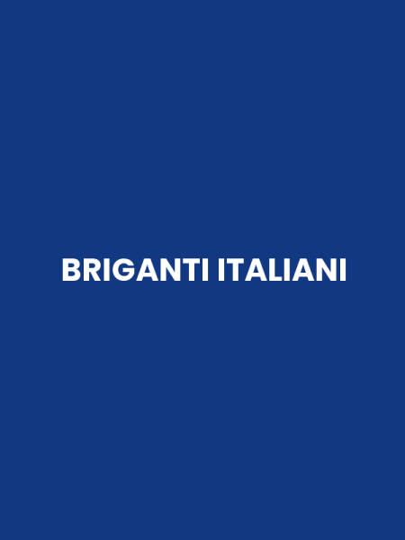 BRIGANTI ITALIANI