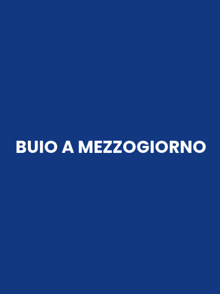 BUIO A MEZZOGIORNO