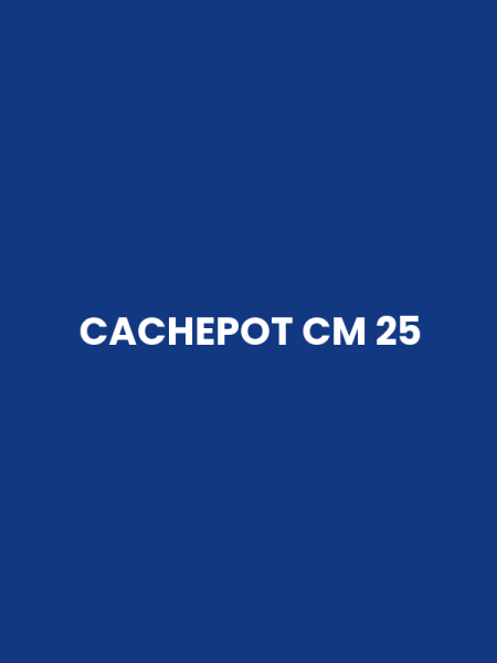 CACHEPOT CM 25