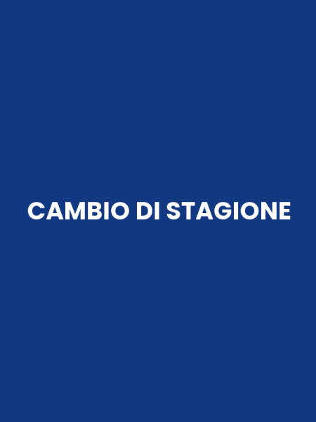 CAMBIO DI STAGIONE