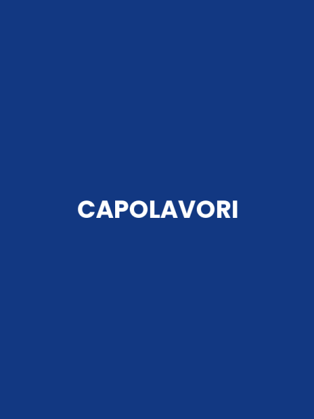 CAPOLAVORI