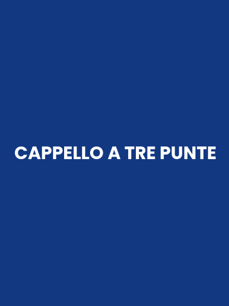 CAPPELLO A TRE PUNTE