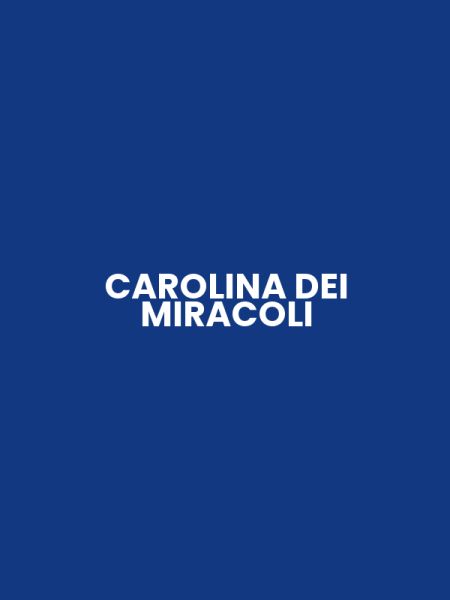 CAROLINA DEI MIRACOLI