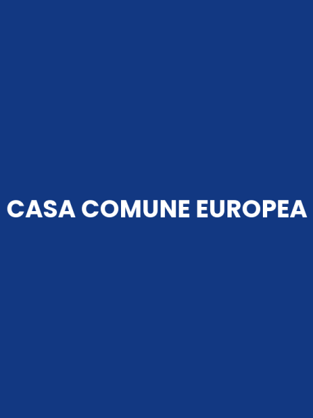 CASA COMUNE EUROPEA