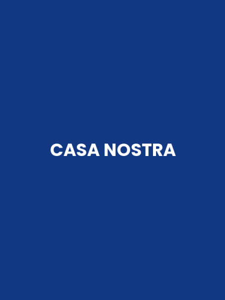 CASA NOSTRA