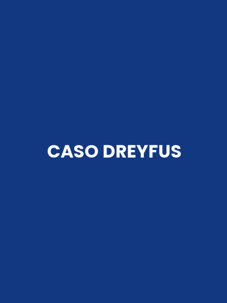CASO DREYFUS