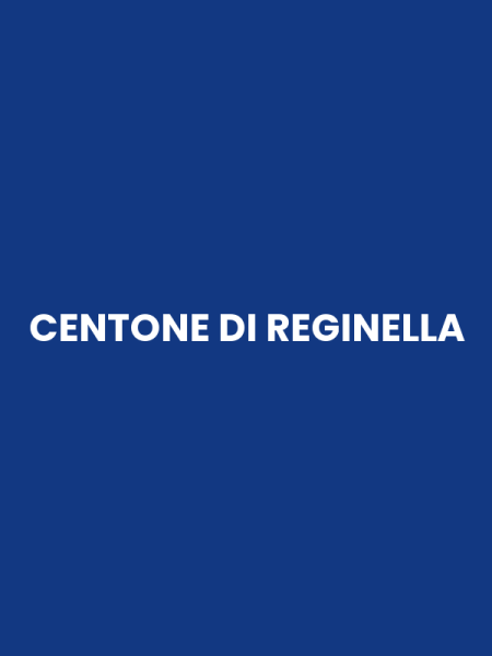 CENTONE DI REGINELLA