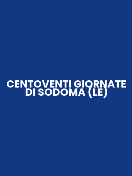 CENTOVENTI GIORNATE DI SODOMA (LE)