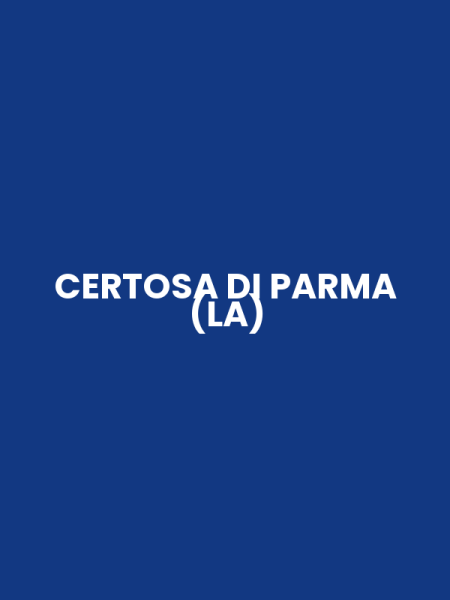 CERTOSA DI PARMA (LA)
