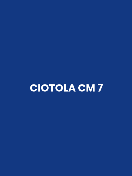 CIOTOLA CM 7