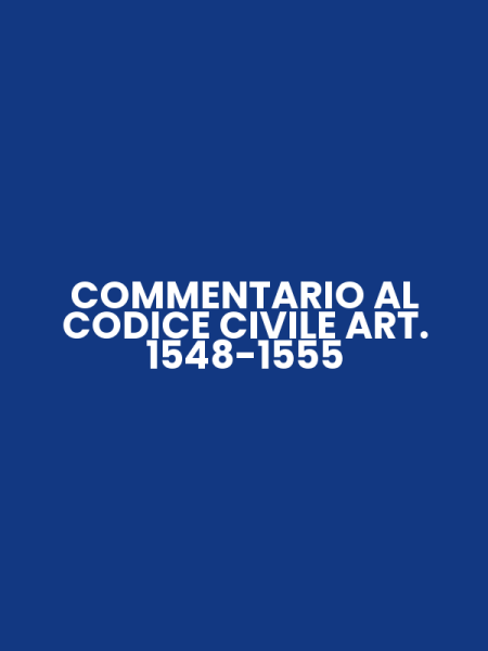 COMMENTARIO AL CODICE CIVILE ART. 1548-1555