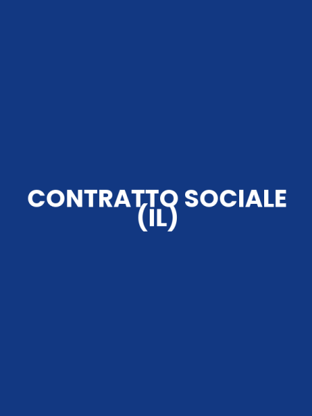 CONTRATTO SOCIALE (IL)