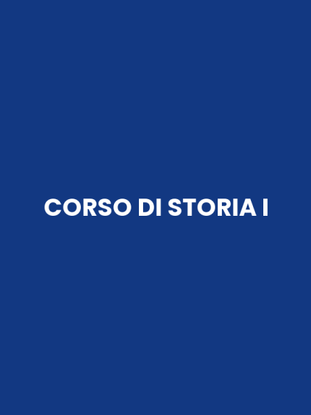 CORSO DI STORIA I