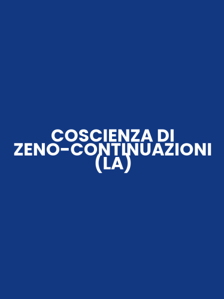 COSCIENZA DI ZENO-CONTINUAZIONI (LA)
