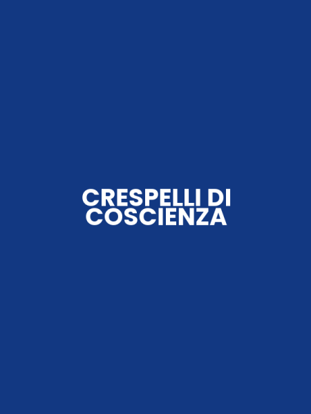 CRESPELLI DI COSCIENZA