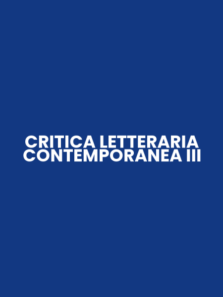 CRITICA LETTERARIA CONTEMPORANEA III