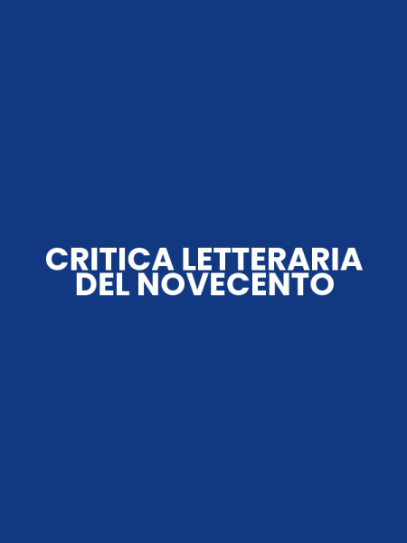 CRITICA LETTERARIA DEL NOVECENTO