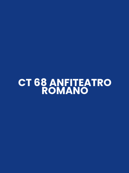 CT 68 ANFITEATRO ROMANO