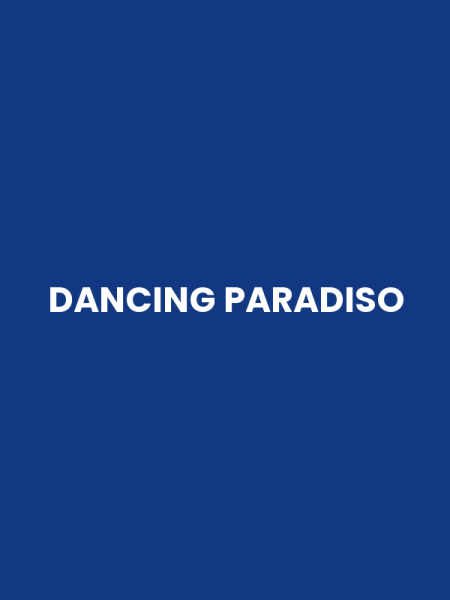 DANCING PARADISO