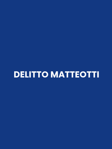 DELITTO MATTEOTTI
