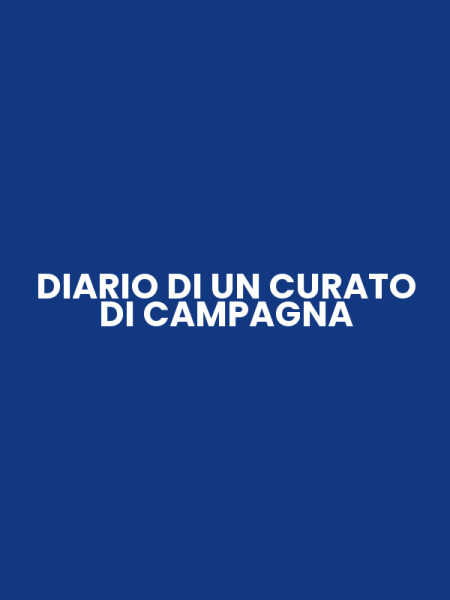 DIARIO DI UN CURATO DI CAMPAGNA