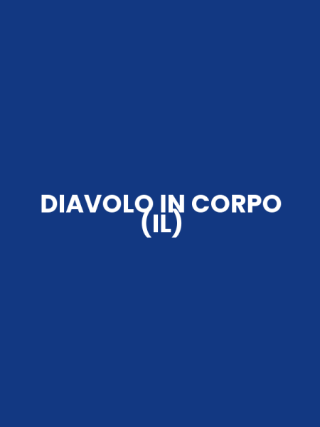 DIAVOLO IN CORPO (IL)