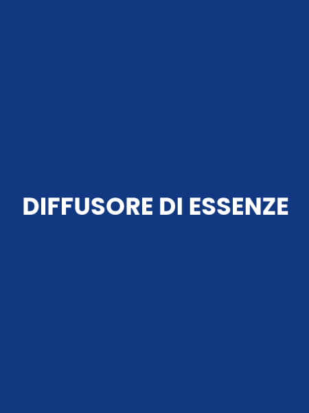 DIFFUSORE DI ESSENZE