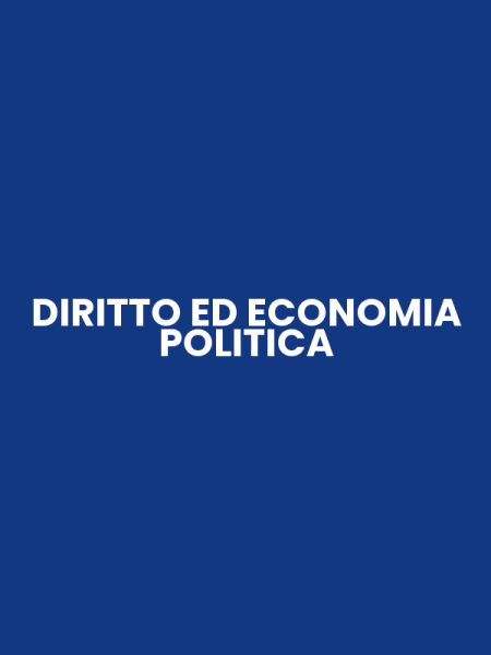 DIRITTO ED ECONOMIA POLITICA