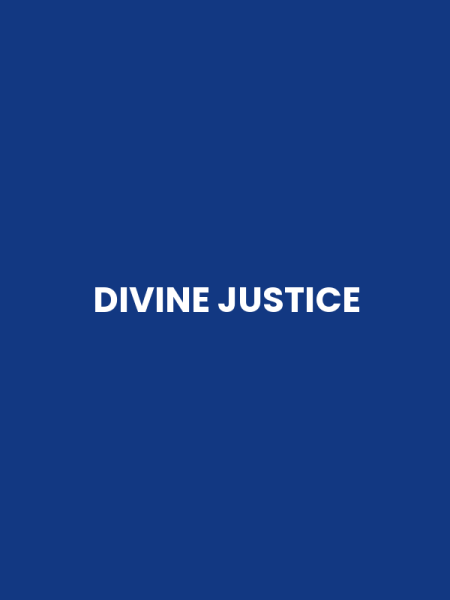 DIVINE JUSTICE