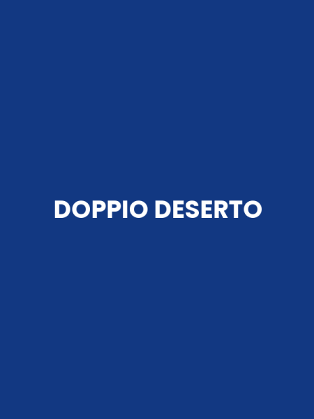 DOPPIO DESERTO