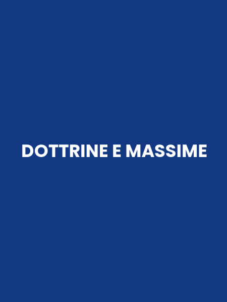 DOTTRINE E MASSIME