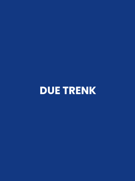 DUE TRENK