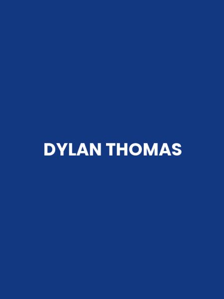 DYLAN THOMAS