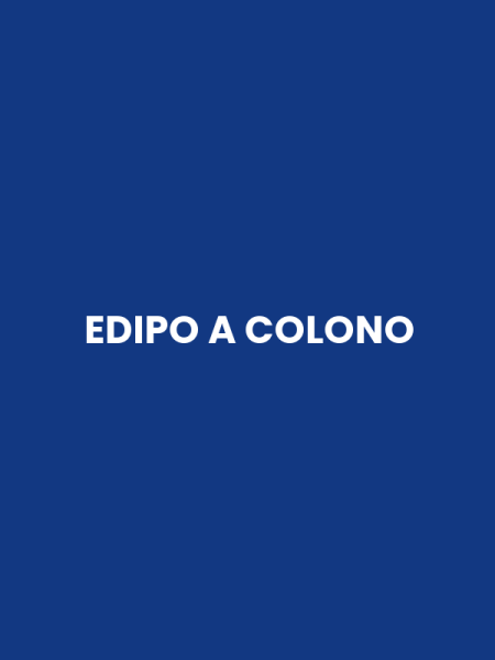 EDIPO A COLONO